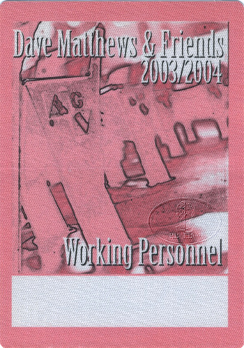 DAVE MATTHEWS & FRIENDS 2003-04 BACKSTAGE PASS CREW pnk
